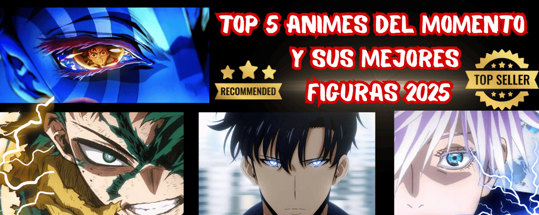 Top 5 animes y sus figuras más buscadas 2025