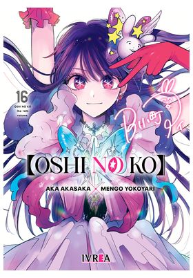 OSHI NO KO 16 (ULTIMO TOMO)   Ivrea