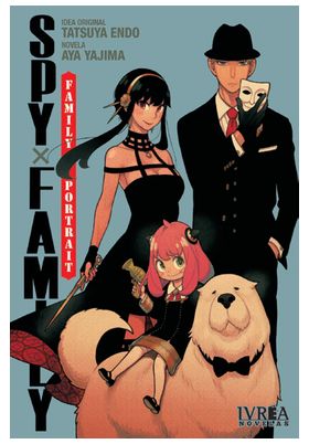 SPY X FAMILY: FAMILY PORTRAIT (NOVELA)   Ivrea